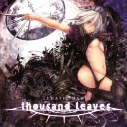 Thousand Leaves : Lunatic Dawn